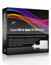 Tipard DVD to Apple TV Converter