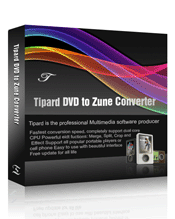 Tipard DVD to Zune Converter  