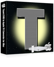 Tipard DVD to Apple TV Converter for Mac, Mac DVD to Apple TV Converter 