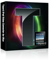 Tipard iPad Video Converter for Mac 