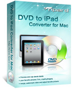 Tipard DVD to iPad Converter for Mac