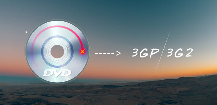 Convert DVD to 3GP 3G2