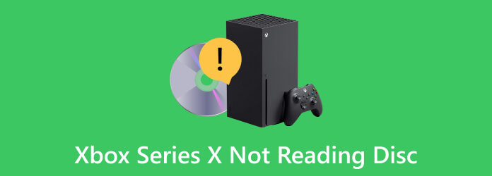 Xbox Series X Not Reading Disc