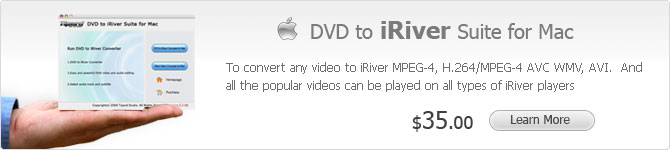 DVD to iRiver Suite for Mac
