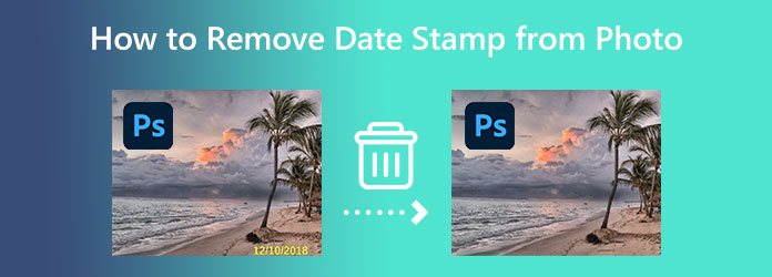 How to Remove Date Stamp from Photo