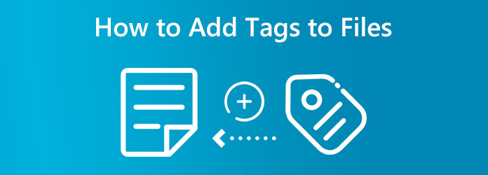 Add Tags to Files