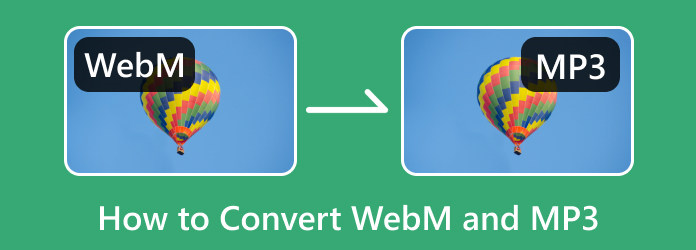 Convert WEBM and MP3