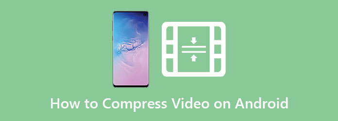 Compress Video Android