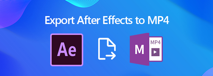 Export After Effects To MP4