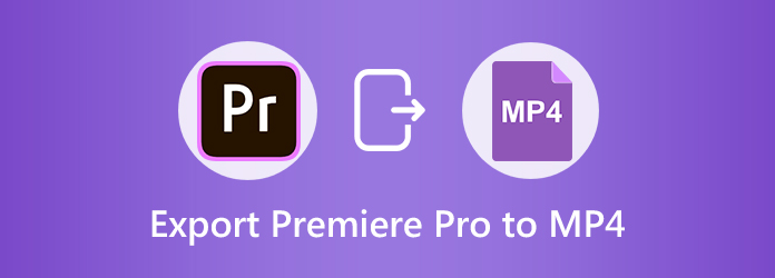 Export Premiere Pro To MP4