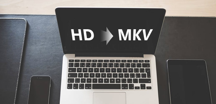 HD to MKV