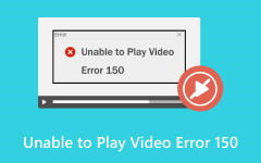 Unable to Play Video Error 150 Repair
