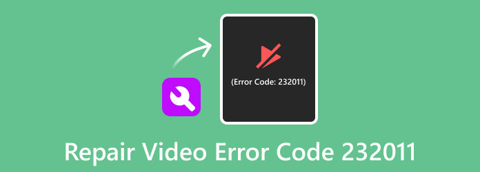 Repair Error Code 232011