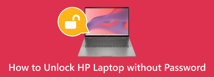 Unlock HP Laptop without Password