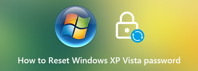 Reset Password on Windows XP or Vista
