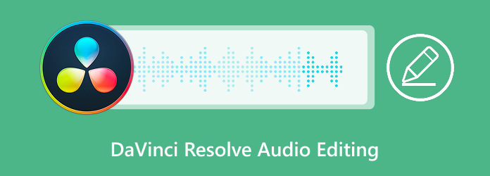 DaVinci Resolve Audio Editing