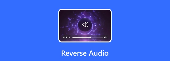 Reverse Audio