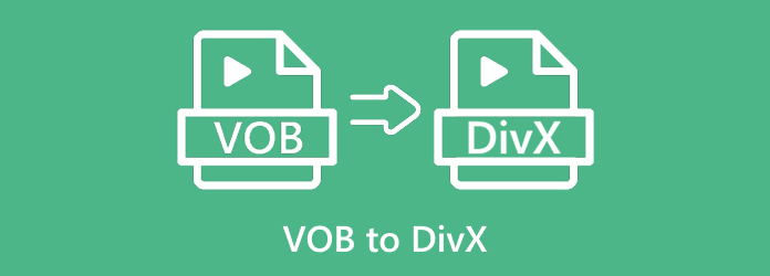 VOB to DivX