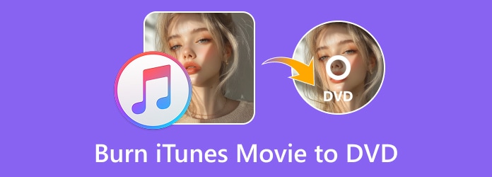 Burn iTunes Movie to DVD