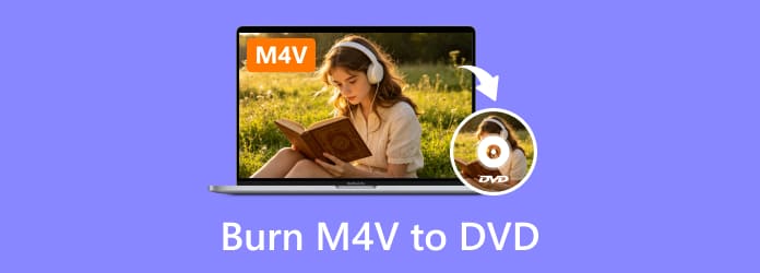 Burn M4V to DVD