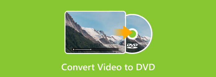 Convert Video to DVD