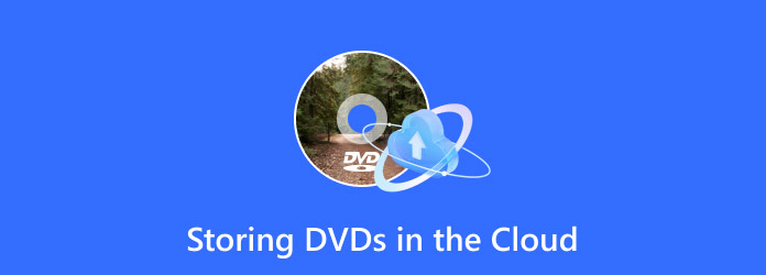 Store DVD in The Cloud