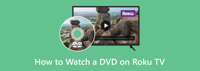 Watch a DVD on Roku TV