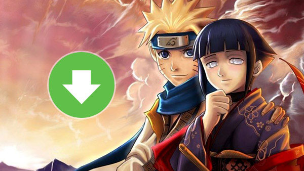 3 Methods to Download NarutoGet Video Files