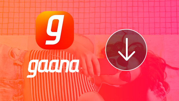 Gaana App Gaana App