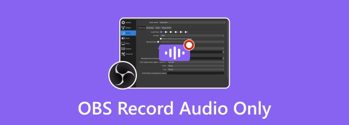 OBS Record Audio Only