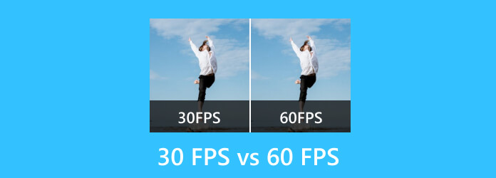 30 FPS versus 60 FPS