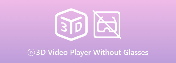 3D video přehrávač bez brýlí