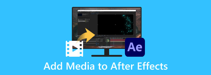 إضافة الوسائط إلى After Effects