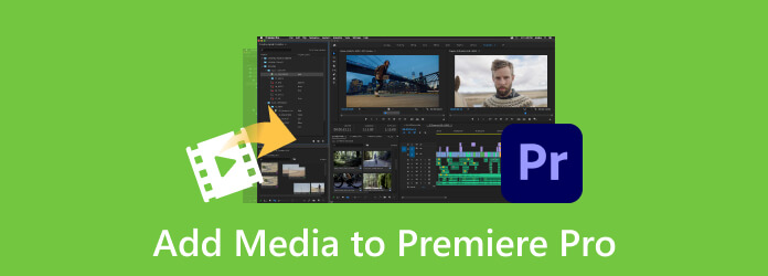 إضافة الوسائط إلى Premiere Pro