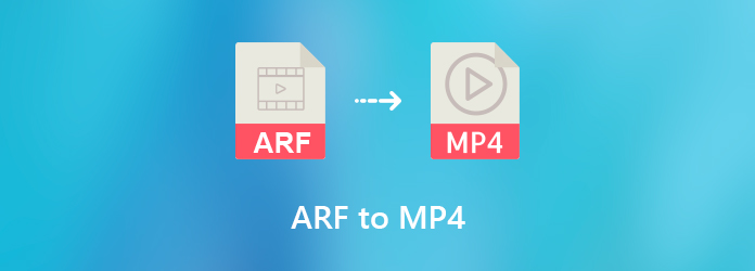 ARF إلى MP4