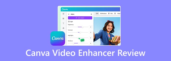 Canva Video Enhancer Review