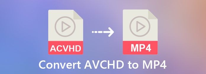 Конвертировать AVCHD в MP4
