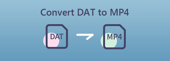 تحويل DAT إلى MP4