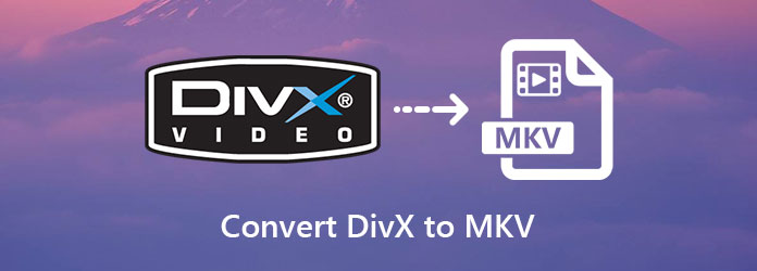 Konvertálja a DIVX-et MKV-vá