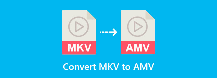Převést MKV na AMV