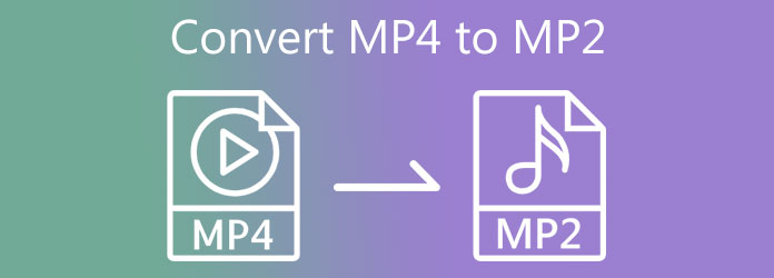 MP4'i MP2'e dönüştürme