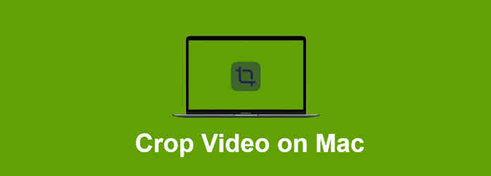 Crop Video On Mac