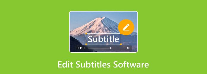 Edit Subtitles Software