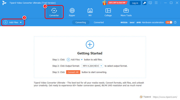 Converter Hit Add Files Tipard