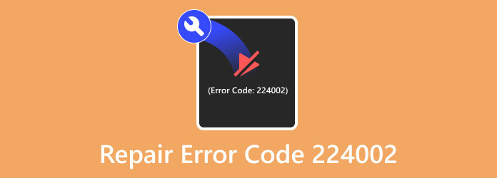Código de erro 224002 Reparo