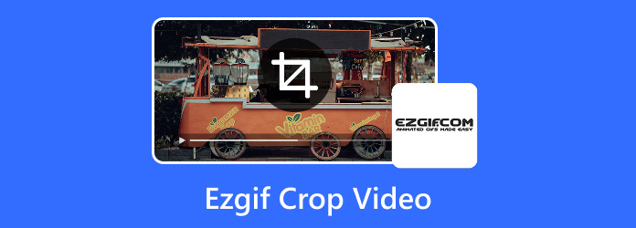 Ezgif Video Cropp