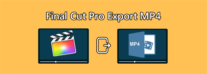 Final Cut Pro إلى MP4