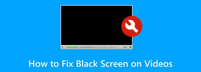Javítsa ki a fekete képernyőt a videón