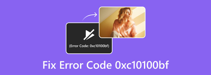 Correction du code d'erreur 0xc10100bf