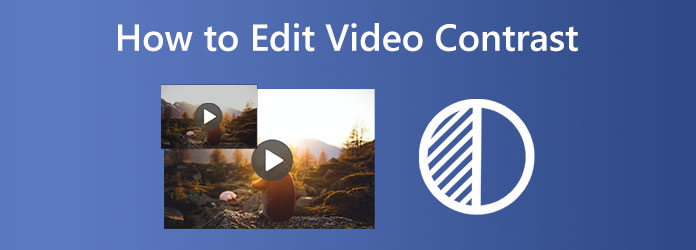 Comment modifier le contraste vidéo